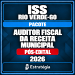 rateio-iss-rio-verde-go-auditor-fiscal-receita-municipal-pacote-2026-pos-edital