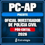 Rateio Pacote para PC-AP (Oficial Investigador de Polícia Civil) 2026 (Pós-Edital)