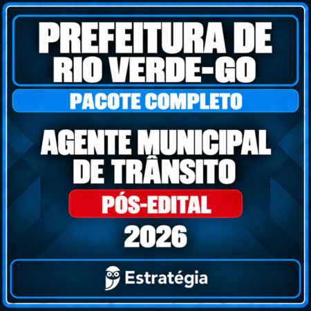 Rateio Prefeitura de Rio Verde-GO (Agente Municipal de Trânsito) Pacote Completo - 2026 (Pós-Edital)