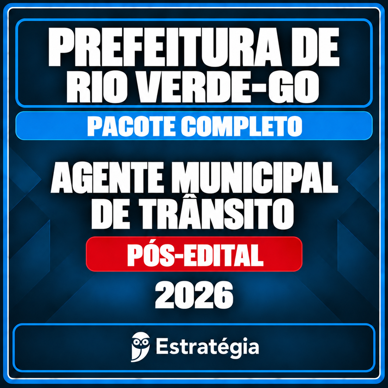rateio-prefeitura-rio-verde-go-agente-municipal-transito-pacote-completo-2026-pos-edital Rateio Prefeitura de Rio Verde-GO (Agente Municipal de Trânsito) Pacote Completo - 2026 (Pós-Edital)