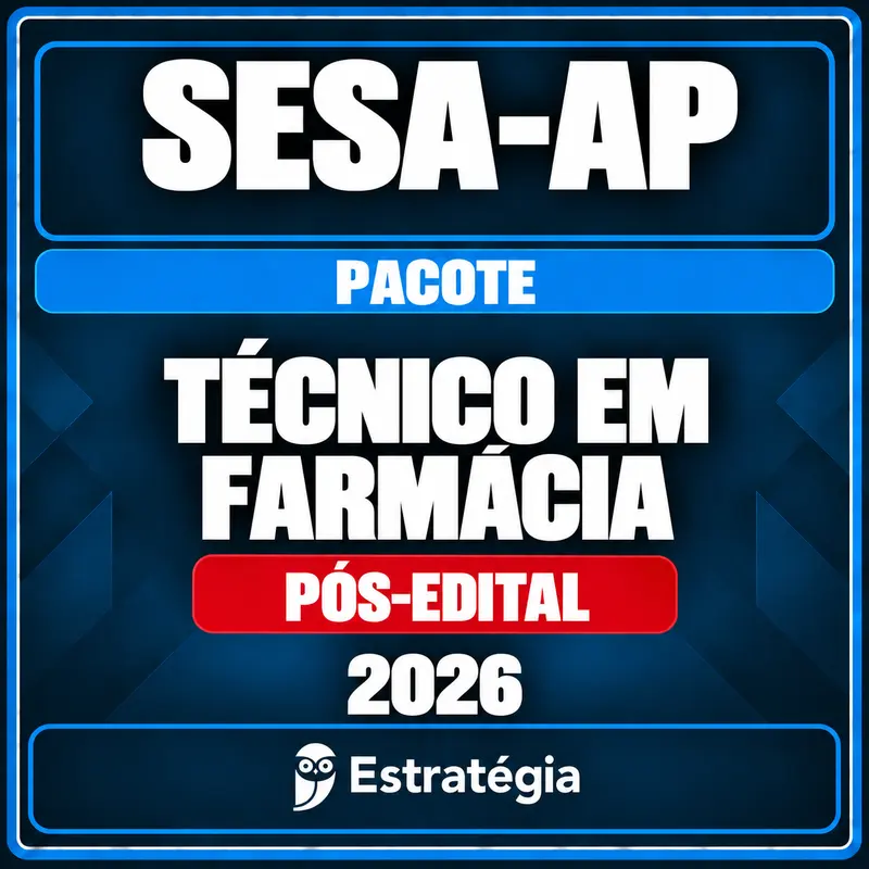 rateio-sesa-ap-tecnico-em-farmacia-2026-pos-edital-rcpc Pacote para SESA-AP (Técnico em Farmácia) 2026 (Pós-Edital) - Rateio de Curso | Rateio Concursos | Melhor Site de Ratei