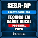 rateio-sesa-ap-tecnico-em-saude-bucal-pacote-completo-2026-pos-edital-rcpc