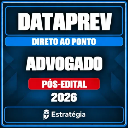 Estratégia — DATAPREV (Advogado) Direto ao Ponto - 2026 (Pós-Edital)