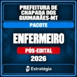 Prefeitura de Chapada dos Guimarães-MT (Enfermeiro) Pacote - 2026 (Pós-Edital) - Rateio de Curso | Rateio Concursos | M