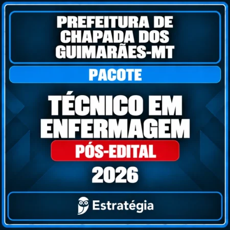 Prefeitura de Chapada dos Guimarães-MT (Técnico em Enfermagem) Pacote - 2026 (Pós-Edital) - Rateio de Curso | Rateio Co