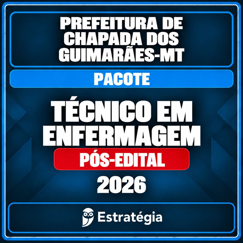 Rateio Prefeitura de Chapada dos Guimarães-MT (Técnico em Enfermagem) Pacote - 2026 (Pós-Edital) Prefeitura de Chapada dos Guimarães-MT (Técnico em Enfermagem) Pacote - 2026 (Pós-Edital) - Rateio de Curso | Rateio Co