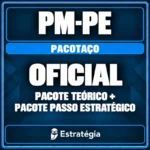 PM-PE (Oficial) Pacotaço - Pacote Teórico + Pacote Passo Estratégico - Rateio de Curso | Rateio Concursos | Melhor Site