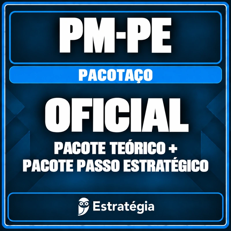 Rateio PM-PE (Oficial) Pacotaço - Pacote Teórico + Pacote Passo Estratégico PM-PE (Oficial) Pacotaço - Pacote Teórico + Pacote Passo Estratégico - Rateio de Curso | Rateio Concursos | Melhor Site