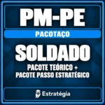 Rateio PM-PE (Soldado) Pacotaço – Pacote Teórico + Pacote Passo Estratégico