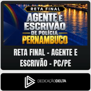 PC-PE (Agente e Escrivão) Reta Final - Dedicação Delta - Pós-Edital - 2026 - Rateio de Curso | Rateio Concursos | Melho