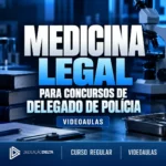 Rateio MEDICINA LEGAL PARA CONCURSOS DE DELEGADO DE POLÍCIA