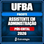 Pacote para UFBA (Assistente em Administração) 2026 (Pós-Edital) - Rateio de Curso | Rateio Concursos | Melhor Site de
