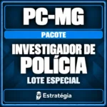 Pacote para PC-MG (Investigador de Polícia) Lote Especial - Rateio de Curso | Rateio Concursos | Melhor Site de Rateio