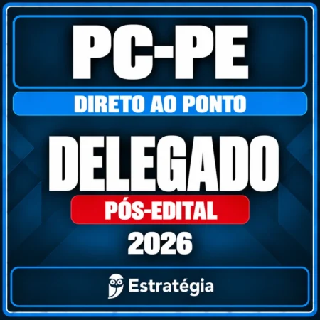 PC-PE (Delegado) Direto ao Ponto - 2026 (Pós-Edital) - Rateio de Curso | Rateio Concursos | Melhor Site de Rateio de Cu