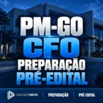 Rateio PREPARAÇÃO PRÉ EDITAL CFO POLÍCIA MILITAR GOIÁS