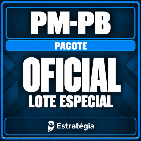 Pacote para PM-PB (Oficial) Lote Especial - Rateio de Curso | Rateio Concursos | Melhor Site de Rateio de Cursos