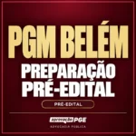 Rateio PREPARAÇÃO PRÉ-EDITAL PGM BELÉM