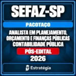 Rateio Pacotaço – Pacote Teórico + Pacote Passo Estratégico para SEFAZ-SP (Analista em Planejamento, Orçamento e Finanças Públicas – Contabilidade Pública) 2026 (Pós-Edital)