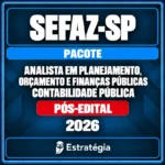 Pacote para SEFAZ-SP (Analista em Planejamento, Orçamento e Finanças Públicas - Contabilidade Pública) 2026 (Pós-Edital
