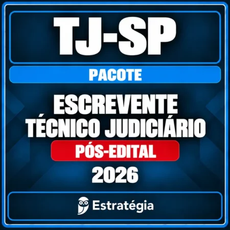 Rateio Pacote para TJ-SP (Escrevente Técnico Judiciário) 2026 (Pós-Edital)