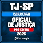 Rateio Pacotaço - Pacote Teórico + Passo Estratégico para TJ-SP (Oficial de Justiça) 2026 (Pós-Edital)