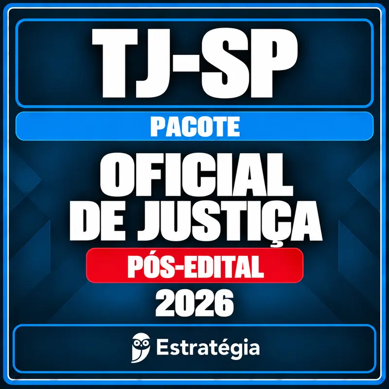 Rateio Pacote para TJ-SP (Oficial de Justiça) 2026 (Pós-Edital) Rateio Pacote para TJ-SP (Oficial de Justiça) 2026 (Pós-Edital)