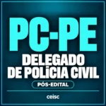 PC-PE — Delegado de Polícia Civil — Ceisc — RCPC