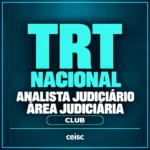 Rateio TRT Nacional Club — Analista Judiciário - Área Judiciária — Ceisc